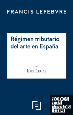 Régimen Tributario del arte en España