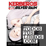 Kerberos in the Silver Rain