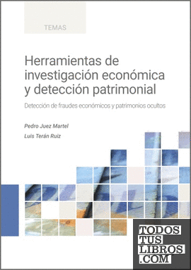 Herramientas de investigación económica y detección patrimonial
