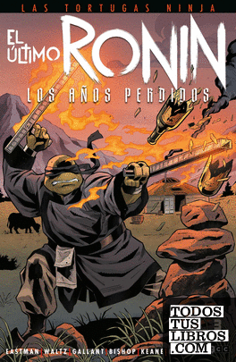 Las Tortugas Ninja: El último ronin - Los años perdidos núm. 3 de 5