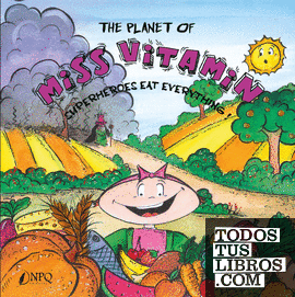 The planet of Miss Vitamin