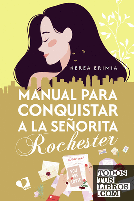 Manual para conquistar a la señorita Rochester