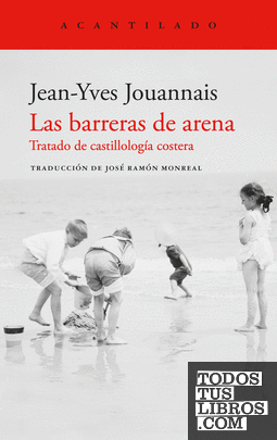 Las barreras de arena Las barreras de arena