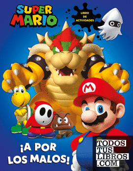 Super Mario - ¡A por los malos!