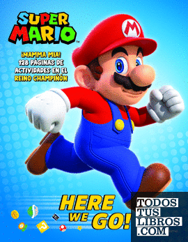 Super Mario - Super Mario: Here we go (edición en español)