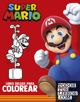Super Mario - Libro deluxe para colorear