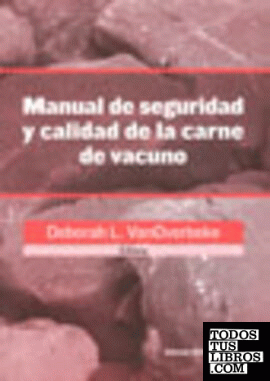Manual de seguridad y calidad de la carne de vacuno