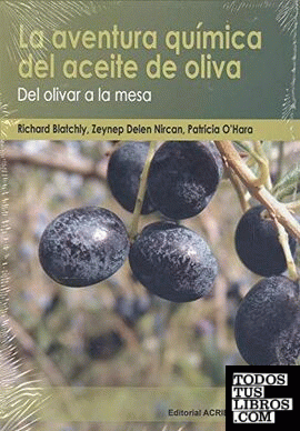 La aventura química del aceite de oliva