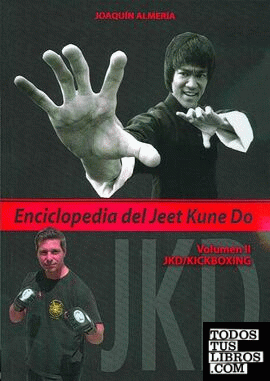 Enciclopedia del Jeet Kune Do II