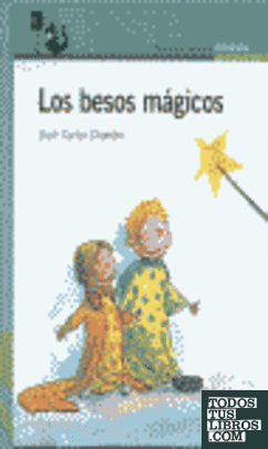 LOS BESOS MAGICOS