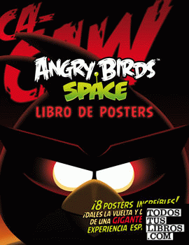 Angry Birds Sapce. Libro de posters