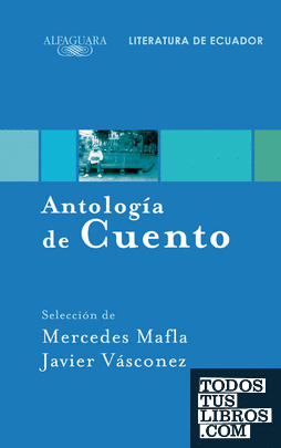 Antología de Cuento. Literatura de Ecuador