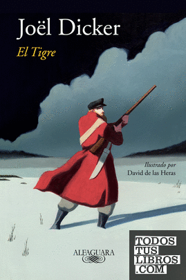 El tigre (edición ilustrada)