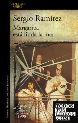 Margarita, está linda la mar (Premio Alfaguara de novela 1998)