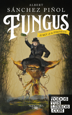 Fungus (edición en castellano)
