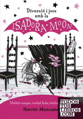 Diversió i jocs amb la Isadora Moon (La Isadora Moon)