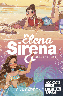 Luces en el mar (Serie Elena Sirena 4)