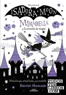 Mirabella 2 - Mirabella y la escuela de magia