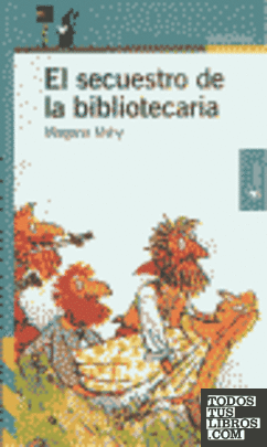 EL SECUESTRO DE LA BIBLIOTECARIA.