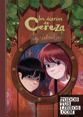 Los diarios de Cereza y Valentín (Cereza y Valentín 1)