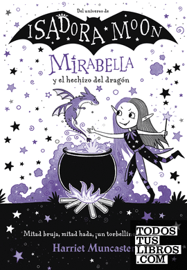 Mirabella y el hechizo del dragón (Mirabella 1)