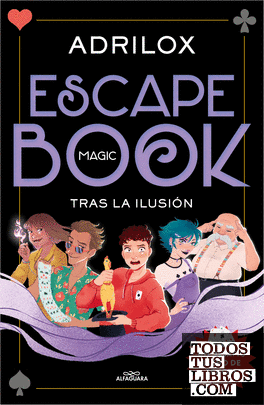 Escape (Magic) Book. Tras la ilusión