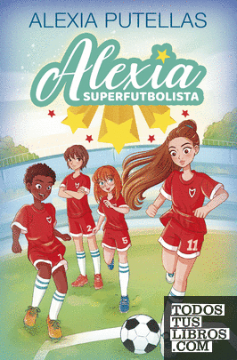 Alexia Superfutbolista 1 - Alexia Superfutbolista
