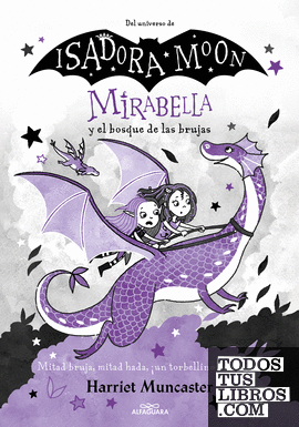Mirabella y el bosque de las brujas (Mirabella 4)
