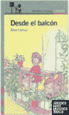DESDE EL BALCON