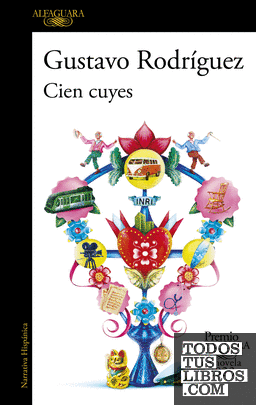 Cien cuyes (Premio Alfaguara de novela 2023)