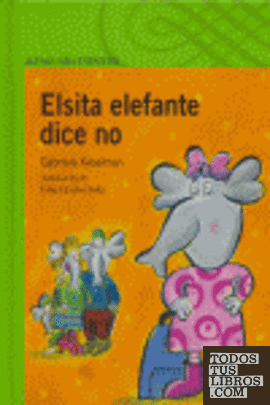 ELSITA ELEFANTE DICE NO