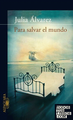 PARA SALVAR AL MUNDO PARA SALVAR AL MUNDO