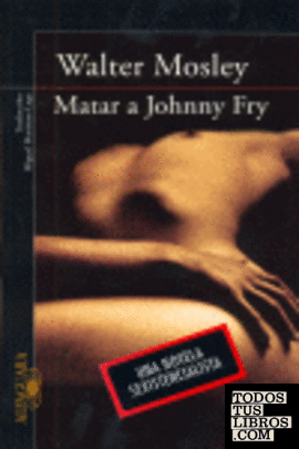 MATAR A JOHNNY FRY