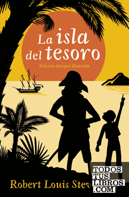 La isla del tesoro (Colección Alfaguara Clásicos)
