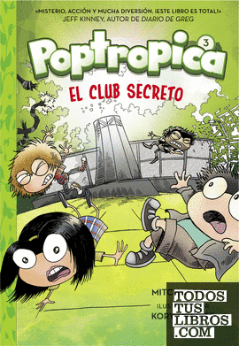 El club secreto (Poptropica 3)