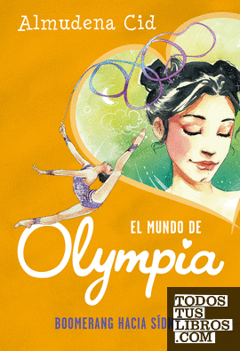 El mundo de Olympia 3 - Boomerang hacia Sídney