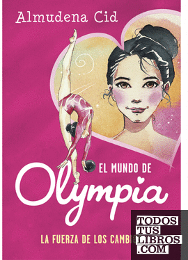 El mundo de Olympia 1 - La fuerza de los cambios