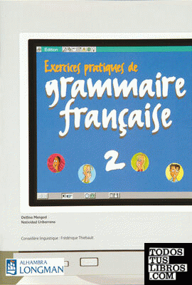 Exercices pratiques de grammaire française 2