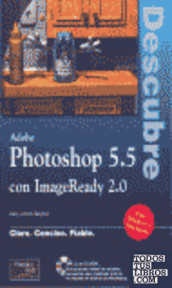 Descubre Photoshop 5.5 con image ready 2.0