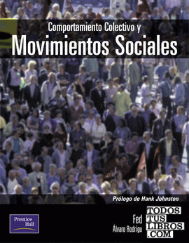 Comportamiento colectivo y movimientos sociales Comportamiento colectivo y movimientos sociales