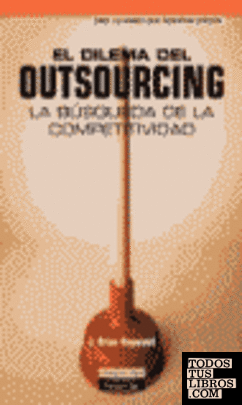 El dilema del outsourcing