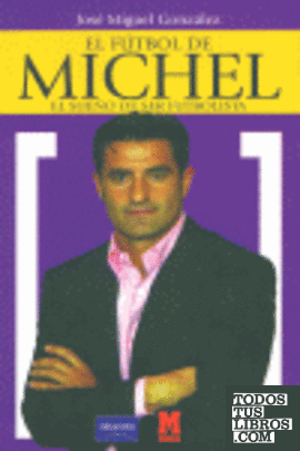 El fútbol de Michel