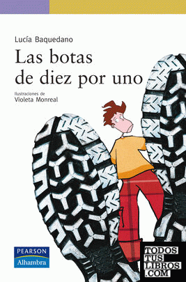 Las botas de diez por uno Las botas de diez por uno