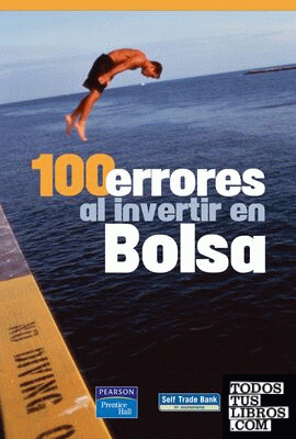 100 ERRORES AL INVERTIR EN BOLSA