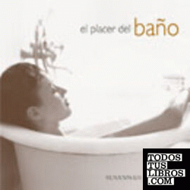 El placer del baño El placer del baño