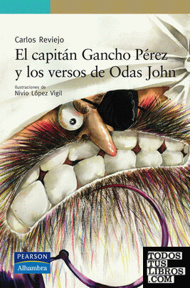 El capitán Gancho Pérez y los versos de Odas John