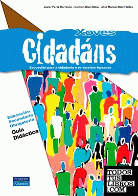 Xovens cidadáns guia didáctica Xovens cidadáns guia didáctica