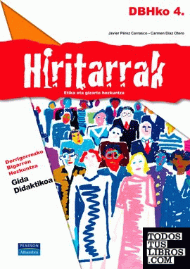 Hiritarrak gida didaktikoa dbhko Hiritarrak gida didaktikoa dbhko