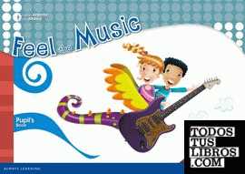 Feel the Music 4 Pupil's Book
