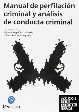MANUAL DE PERFILACIÓN CRIMINAL Y ANÁLISIS DE CONDU